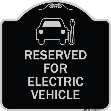 Signmission Reserved for Electric Vehicle W/ Graphic Heavy-Gauge Aluminum Sign, 18" x 18", BS-1818-23209 A-DES-BS-1818-23209
